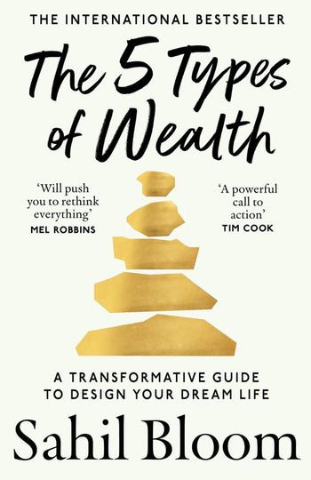 The 5 Types of Wealth