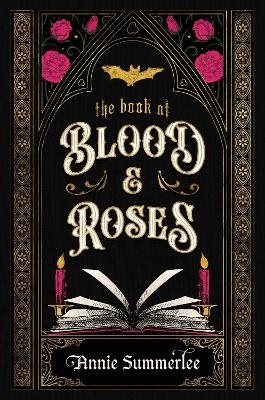 The Book of Blood and Roses