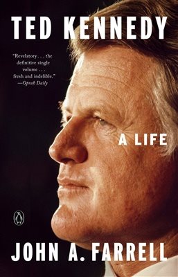 Ted Kennedy: A Life