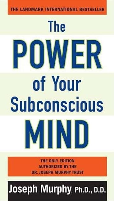 Power of your subconscious mind