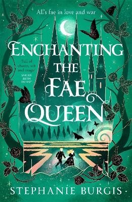 Enchanting the Fae Queen