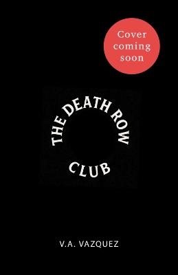The Death Row Club