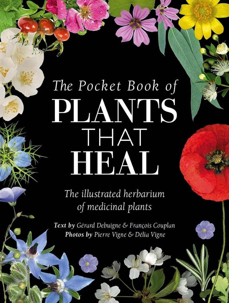The Pocket Book of Plants that Heal