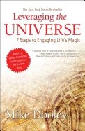 Leveraging the universe - 7 steps to engaging lifes magic
