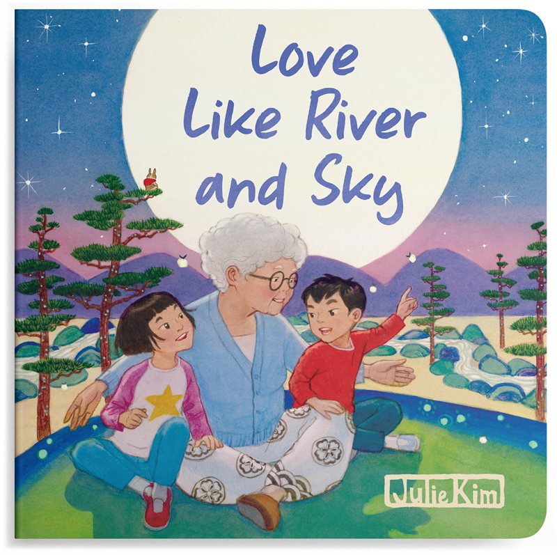 Love Like River and Sky