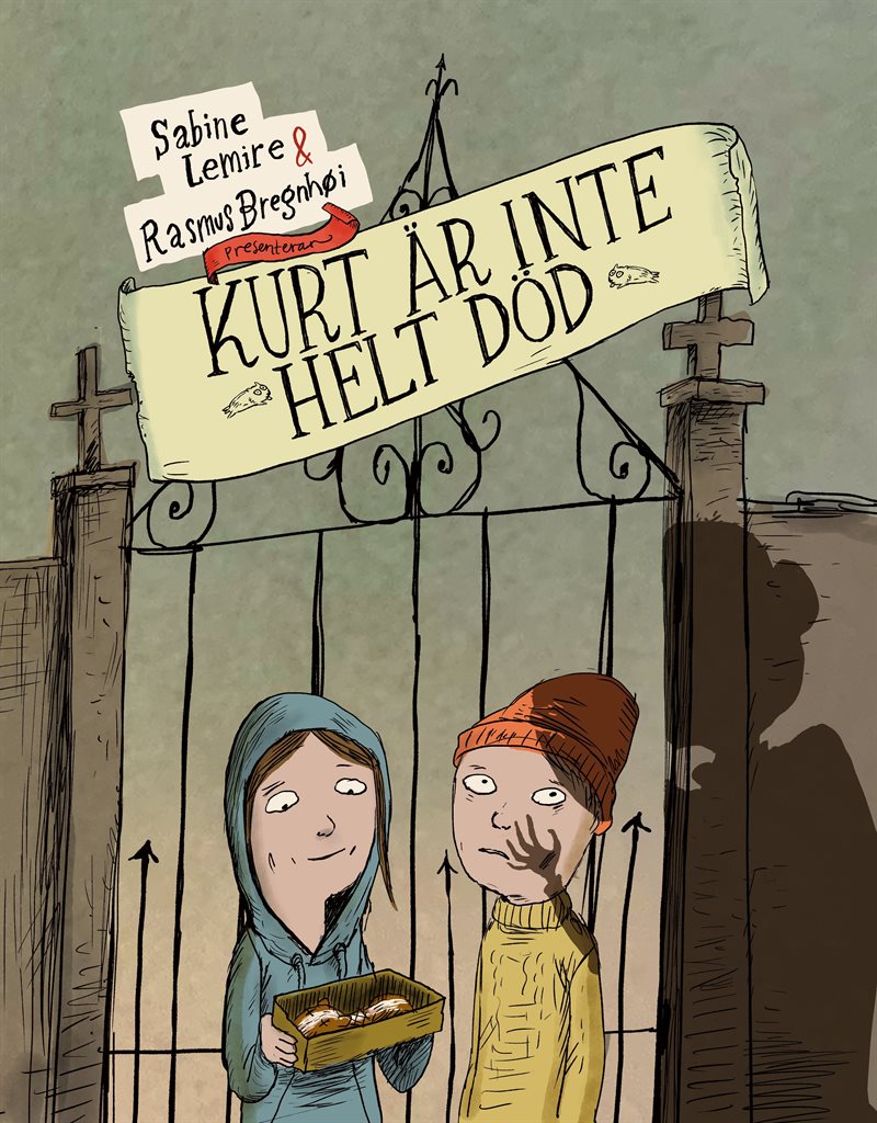 Kurt är inte helt död