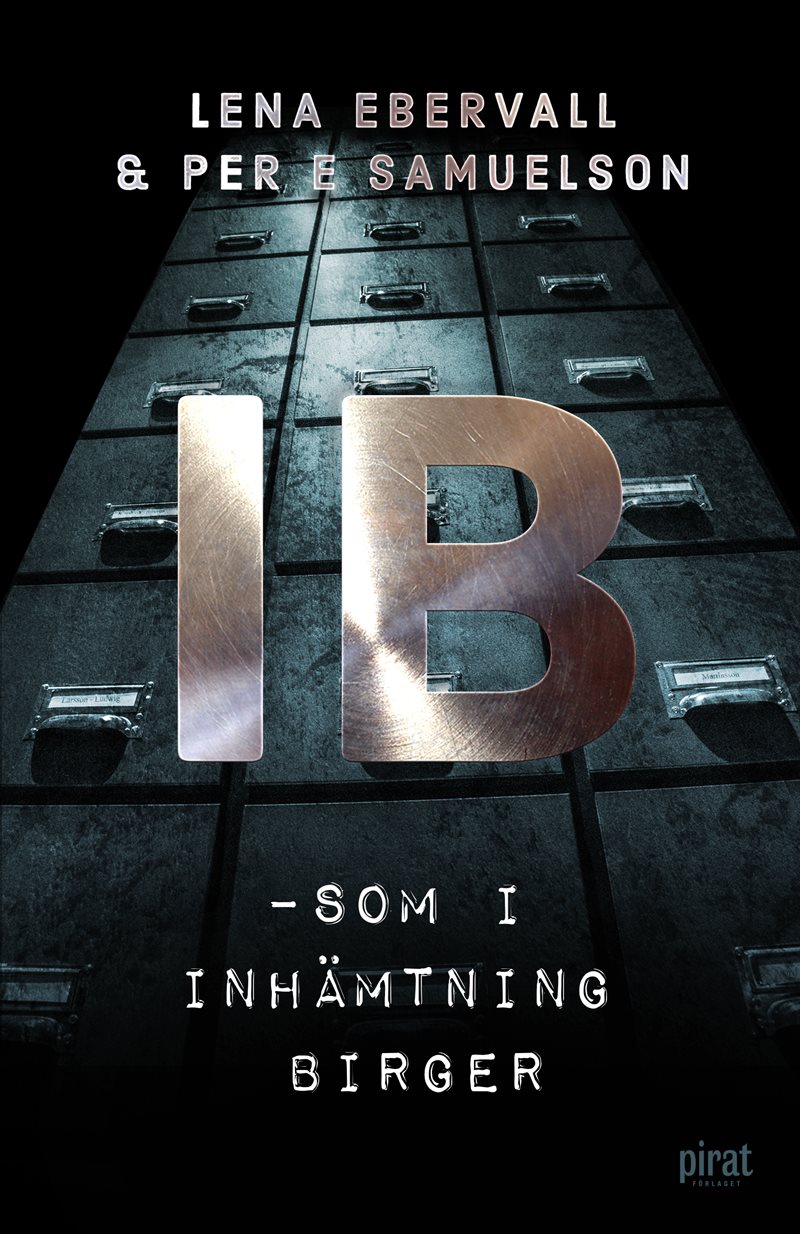 IB - som i inhämtning Birger