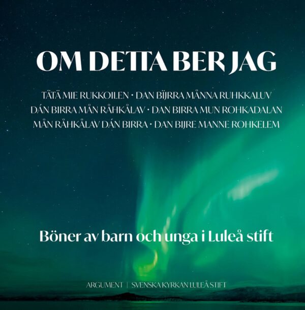 Om detta ber jag - Böner av barn och unga i Luleå stift