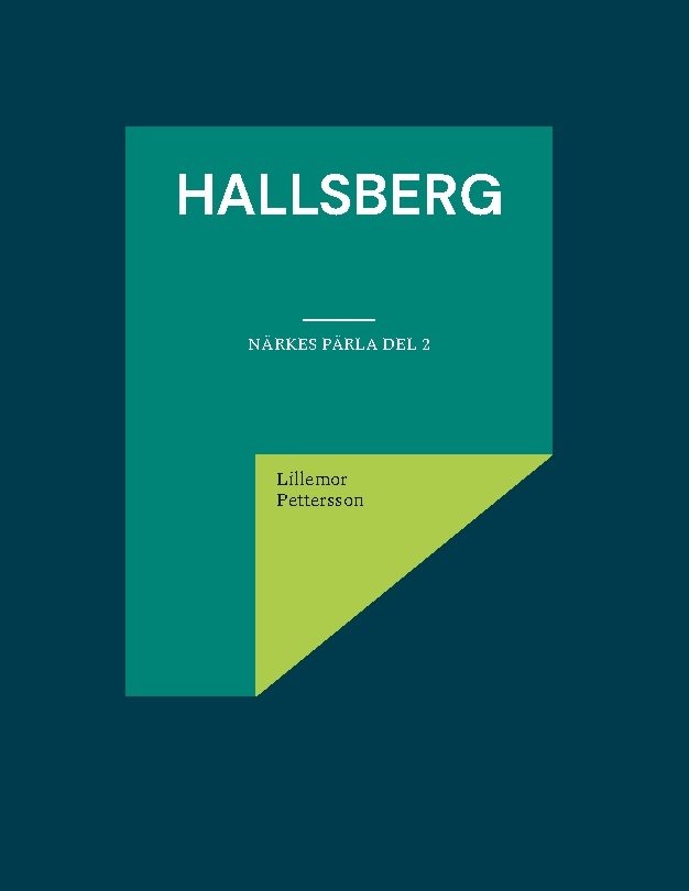 Hallsberg. Närkes Pärla D. 2