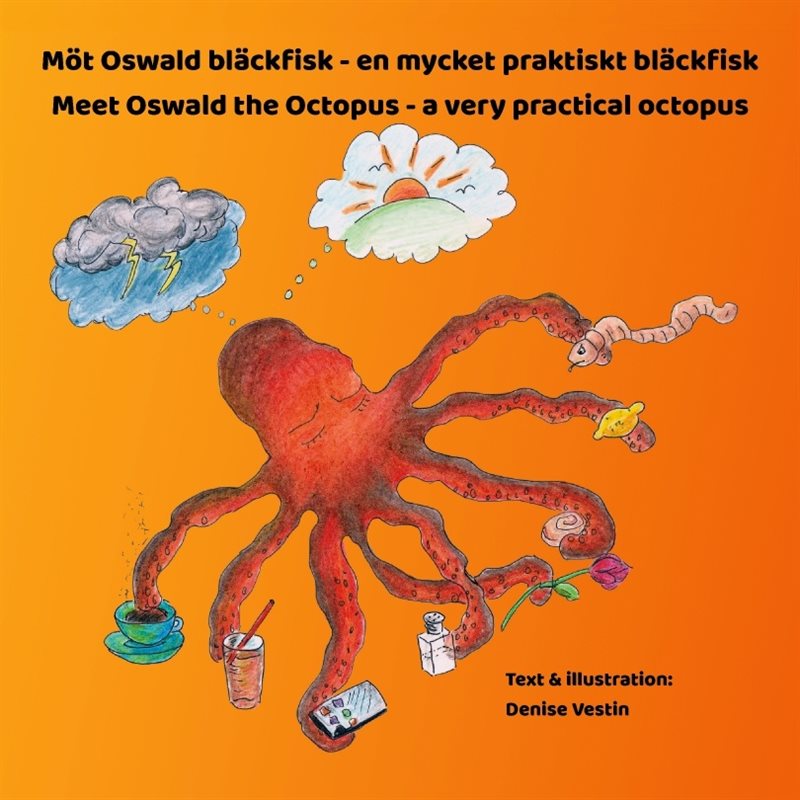 Oswald : en mycket praktisk bläckfisk