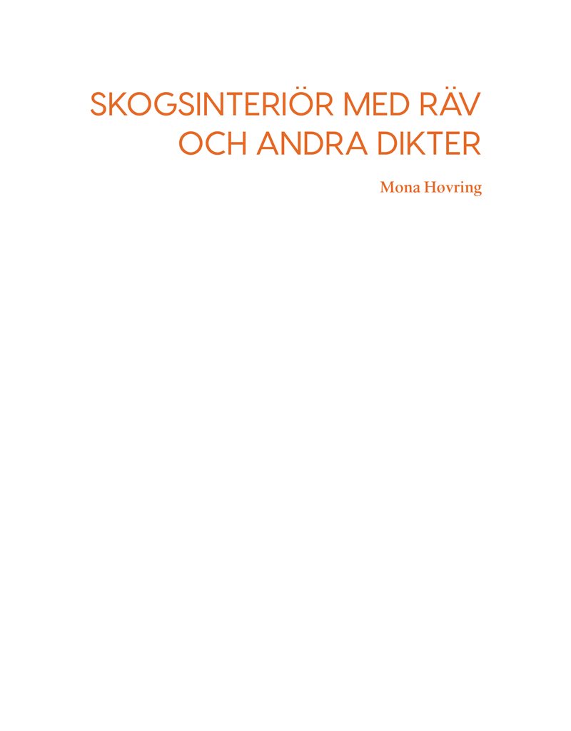 Skogsinteriör med räv och andra dikter
