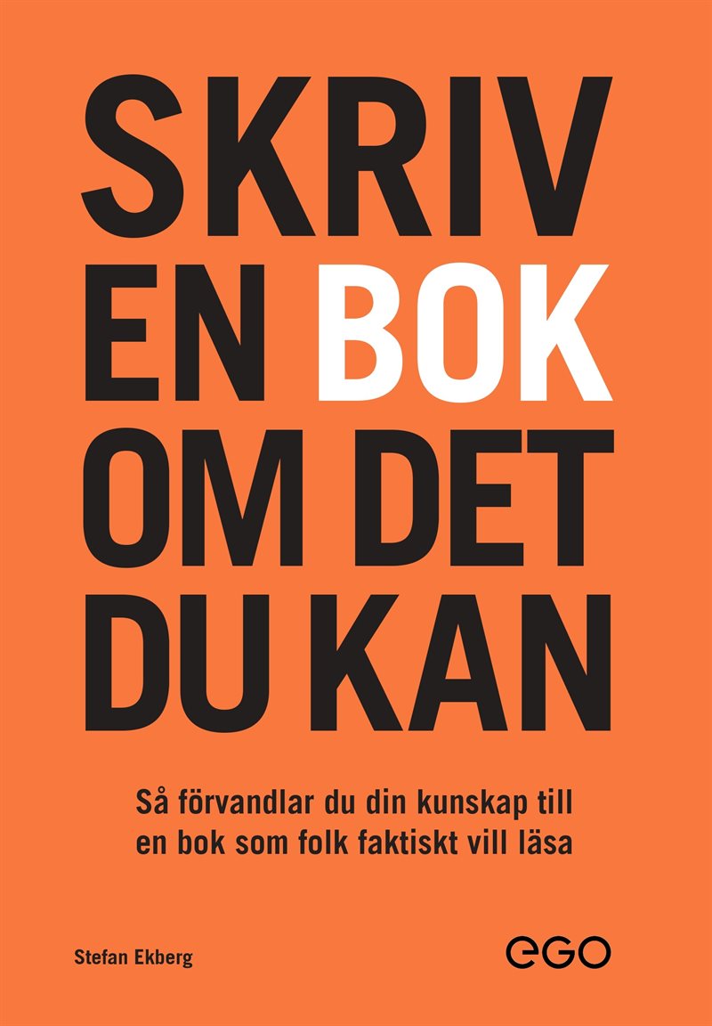 Skriv en bok om det du kan