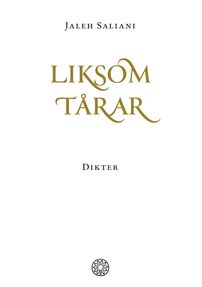 Liksom tårar