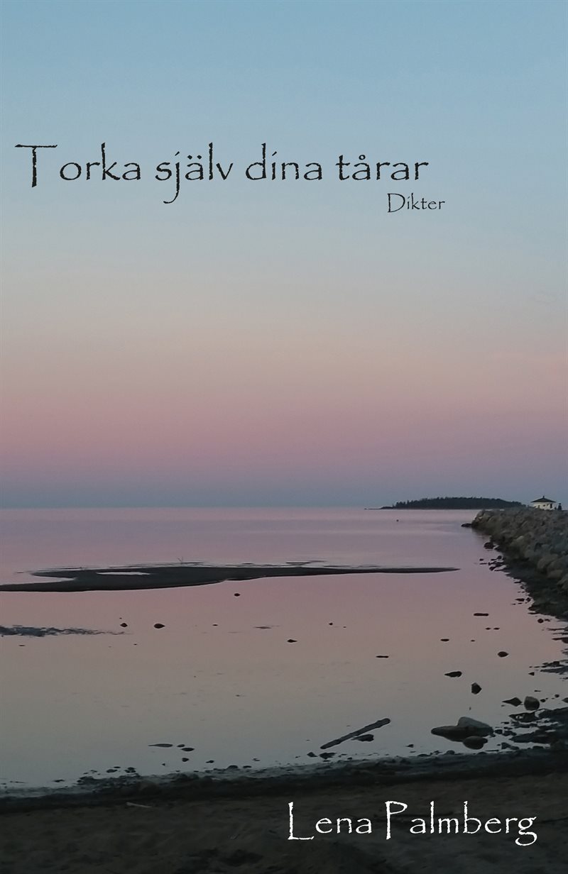 Torka själv dina tårar