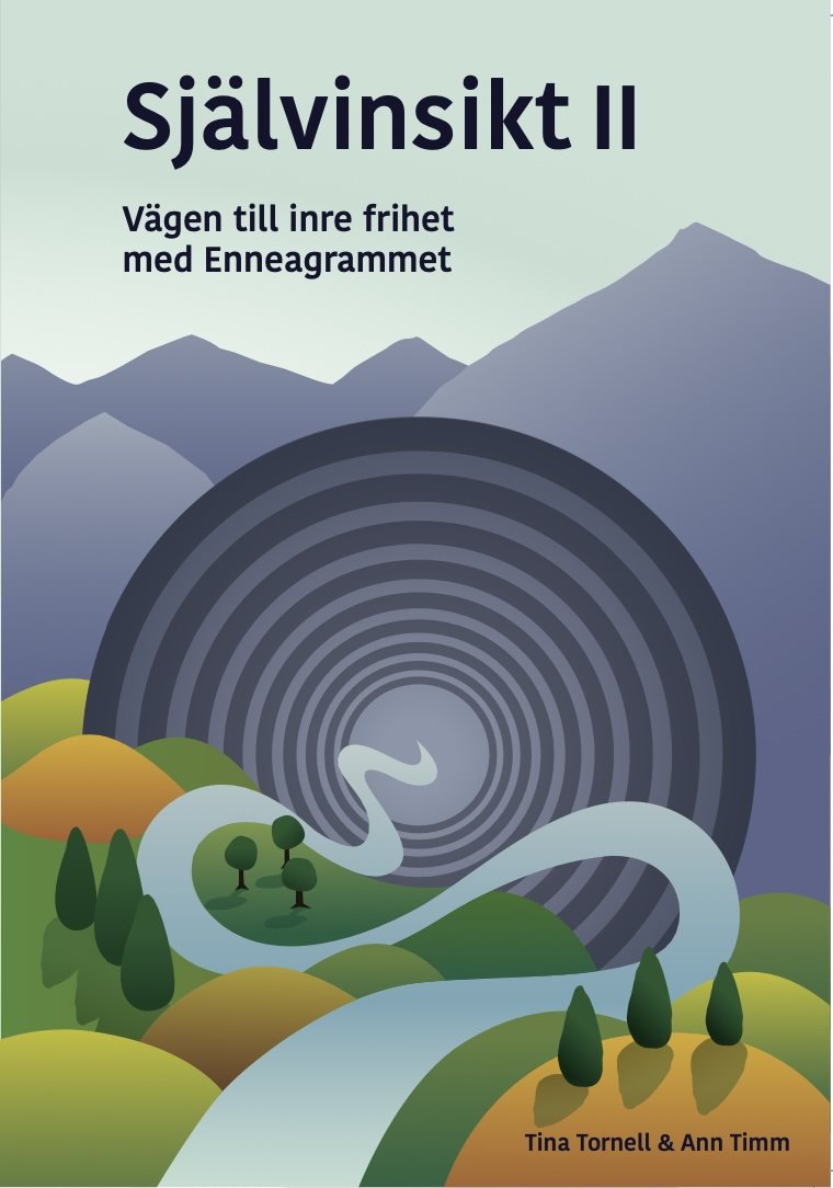 Självinsikt II : vägen till inre frihet med Enneagrammet