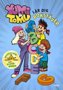 Yumi & Tomu lär dig bokstäver